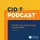 CIO Podcast by Healthcare IT Today