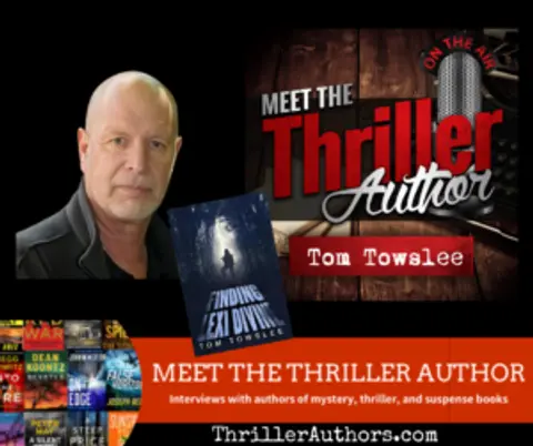 241: Tom Towslee on Finding Lexi Divine, Journalism & Writing Crime Fiction