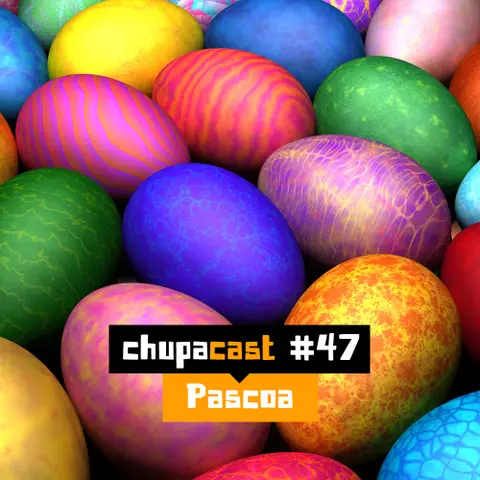 Episódio #47 Páscoa