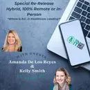 S3 Special Re-Release: Hybrid, 100% Remote or In-Person "Where is R.C. in Healthcare Landing?"