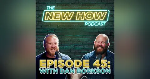 The New How Podcast – Transforming Communities with Dan Borkson