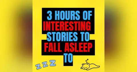 3 HOURS OF INTERESTING STORIES TO FALL ASLEEP TO - Bedtime Stories