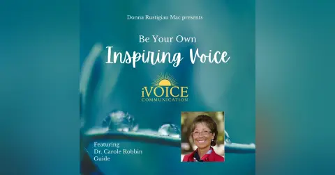 Inspiring Voice - Dr. Carole Robbin - Guide