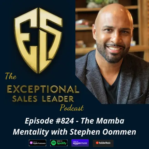 The Mamba Mentality with Stephen Oommen