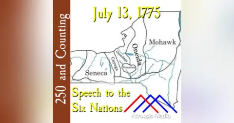 July 13, 1775: Speech to the Six Nations