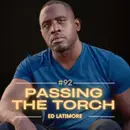 #92 - Ed Latimore - Tactical Habits of Pro Boxer and Best Selling Author
