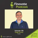 EP 138: Leigh Gross, Array