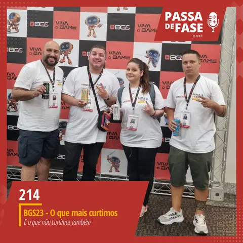 #214 | BGS23 - O que mais curtimos