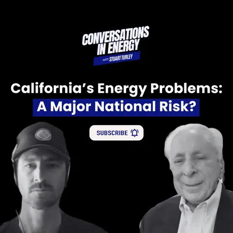 California’s Energy Policies are a Problem: A Major National Risk?
