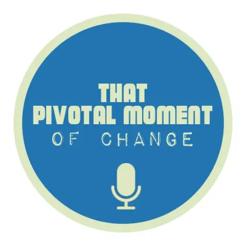 That Pivotal Moment of Change Logo