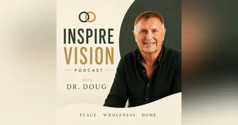 Inspire Vision Podcast