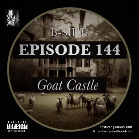 Episode 144B: Goat Castle