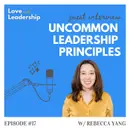 7 Unconventional Leadership Principles with Hubspot’s Rebecca Yang
