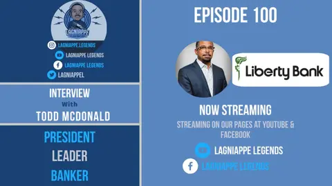Episode 100: Todd McDonald, President of Liberty Bank