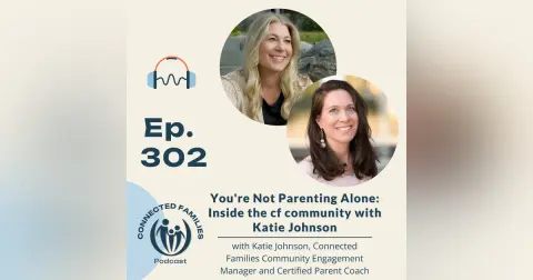 You're Not Parenting Alone: Inside the cf community with Katie Johnson