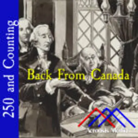 Back From Canada–May 30, 1776