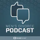 Making The Best Argument: How To Advocate For Custody Changes – RERUN – Men’s Divorce Podcast