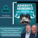 From Land Developer to Private Lender: Brooke Kaine on Inflection Points, Cashflow, and the Power of Relationships