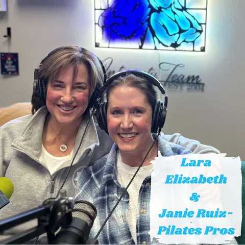 Ep.159 Pilate All Day (Janie Ruiz and Lara Elizabeth-Club Pilates Belterra)