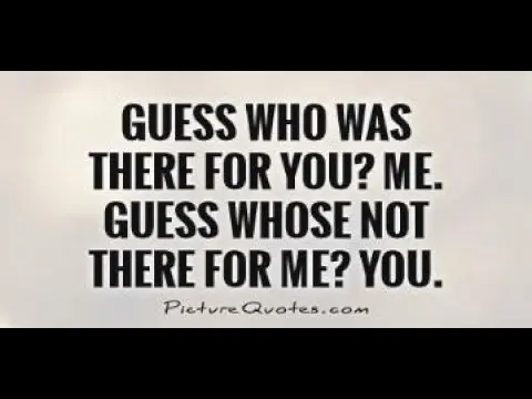 Who's There For Me