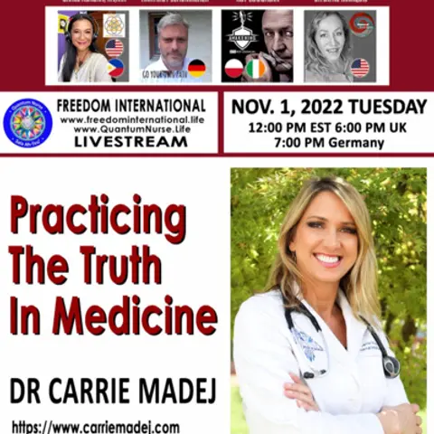 #186 Practicing The Truth In Medicine - Dr. Carrie Madej