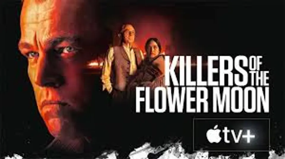 Killers of the Flower Moon on Apple TV+ Killers of the Flower Moon on Apple TV+
