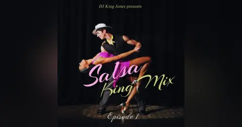 Salsa King Mix (Episode 1)