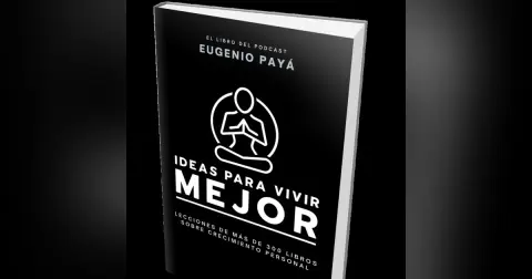 Ideas Para Vivir Mejor (El Libro)