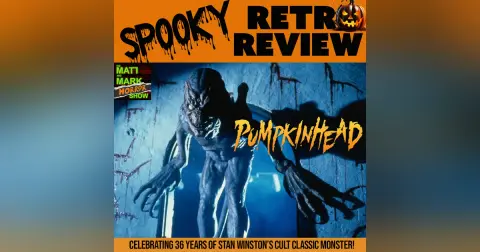 PUMPKINHEAD (1988) – We Review Stan Winston’s Directorial Debut | The Matt and Mark HORROR Show (w/ Guest: Tommy Nuggetz)