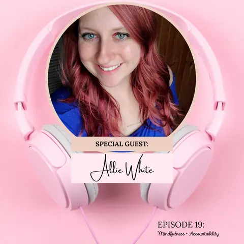 Mindfulness + Accountability