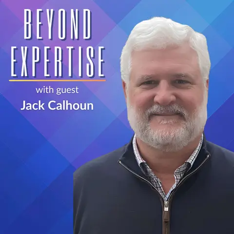Reinventing After A Successful Exit with Jack Calhoun