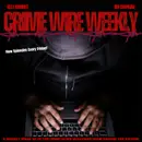 Crime Wire Weekly 10/23/26 | Laken Snelling Sentenced, Chainsaw Carnage, & the People’s Court Murder