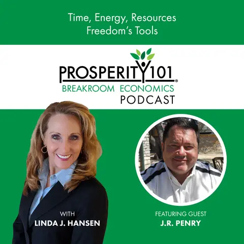 Time, Energy, Resources – Freedom’s Tools – with J.R. Penry – [Ep. 175]