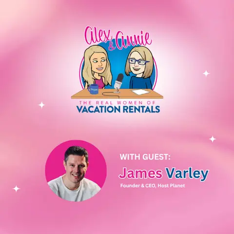 From FIFA to Host Planet: James Varley’s Journey to Empowering STR Hosts