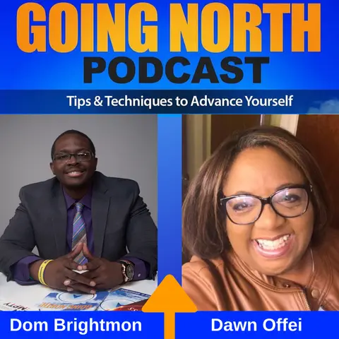 Ep. 305 – “The P.U.R.S.U.E Principle” with Dawn Offei