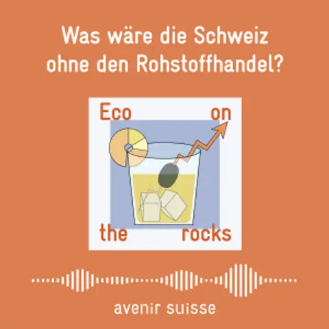Was wäre die Schweiz ohne den Rohstoffhandel?