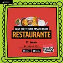 134. Algo que te haya pasado en un RESTAURANTE (Ft. Bocao)