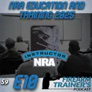 NRA Education and Training update 2025