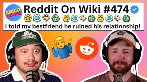 I Told My Friend HE RUINED His Own RELATIONSHIP...AITA?