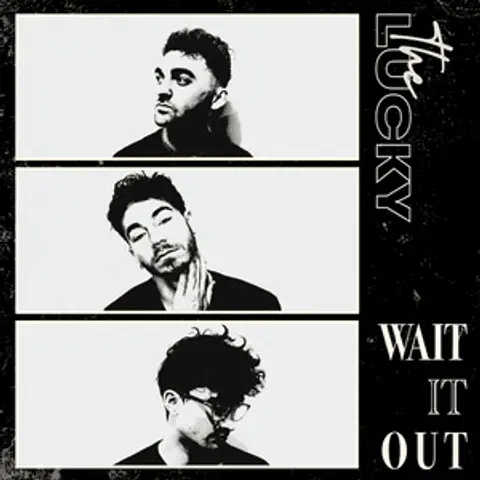 The Lucky: A Deep Dive into Their New EP "Waited Out"