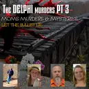 Let The Bullet Lie – The Delphi Murders Episode 3 Moms, Murders & Mysteries S1 E16