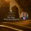 The New Retirement Blueprint