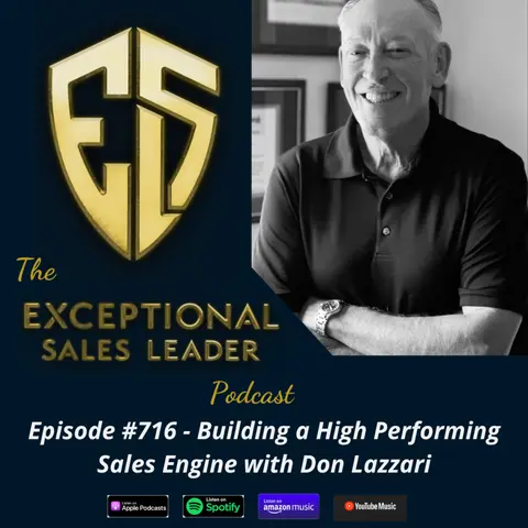 Building a High Performing Sales Engine with Don Lazzari