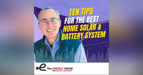 Ten Tips For The Best Home Solar and Battery System