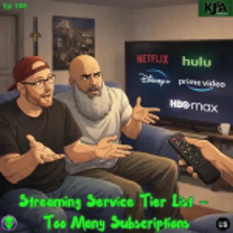 Episode 198: Streaming Service Tier List – Too Many Subscriptions
