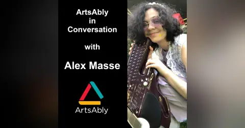 Episode 15: ArtsAbly in Conversation with Alex Masse