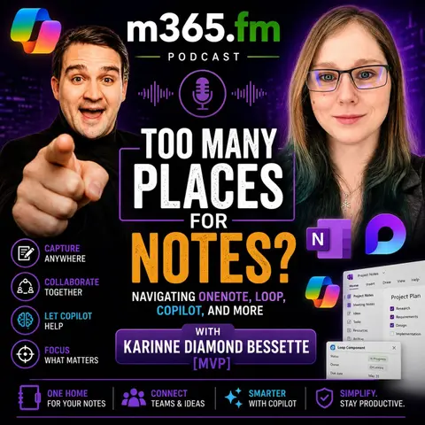 OneNote vs Loop vs Copilot with Karinne Diamond Bessette [MVP]