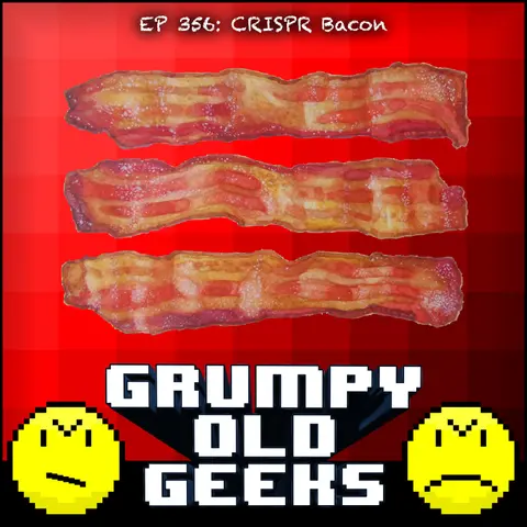 356: CRISPR Bacon