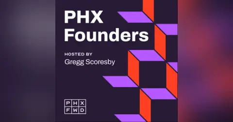 PHX Founders Podcast