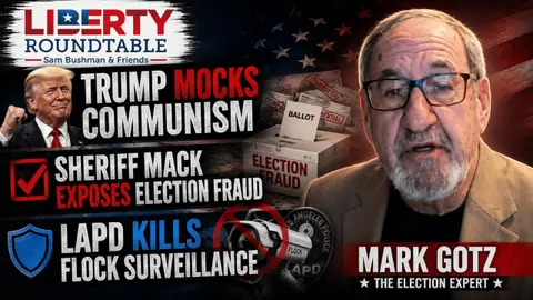 Trump Mocks Communism, Election Fraud Exposed, & LAPD Kills Flock Surveillance | 07-15-26
